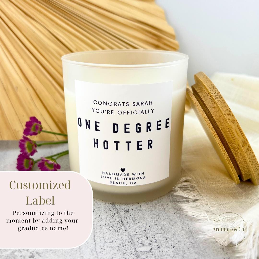 'One Degree Hotter' Customized Graduation Candle